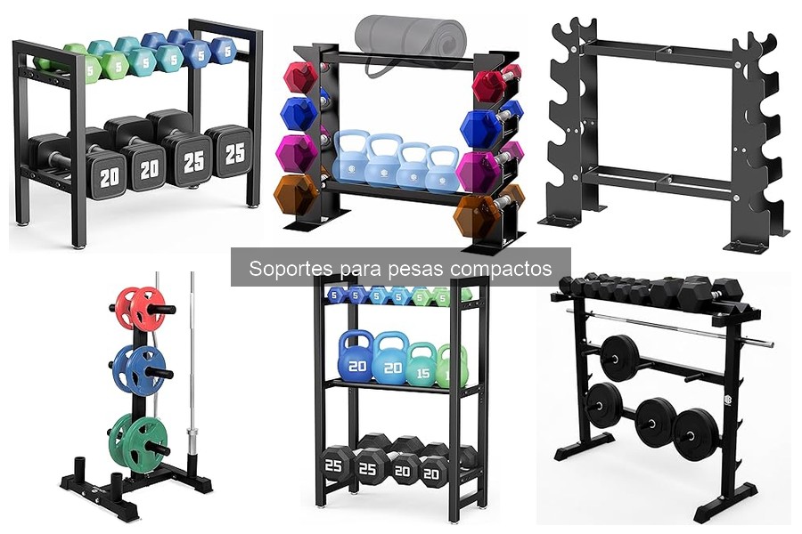 ¿Qué es un soporte para pesas compactos? Beneficios y usos